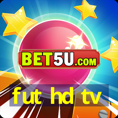 fut hd tv